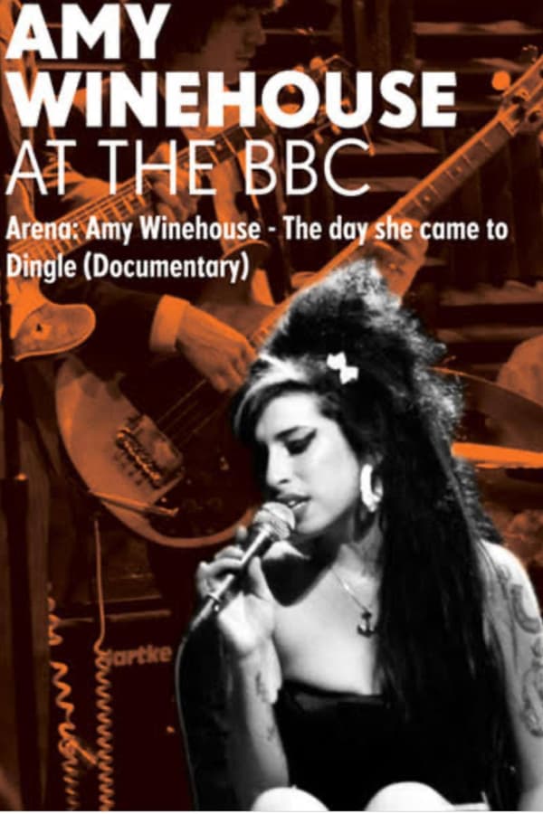 Amy Winehouse:The Day She Came to Dingle