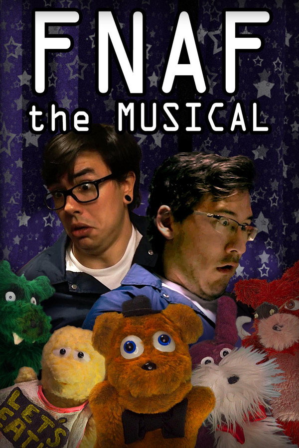 FNAF The Musical - The Complete Series