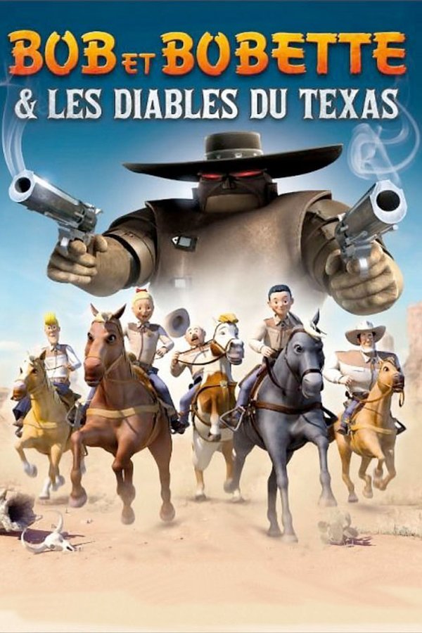 Bob et Bobette & les diables du Texas (2009)