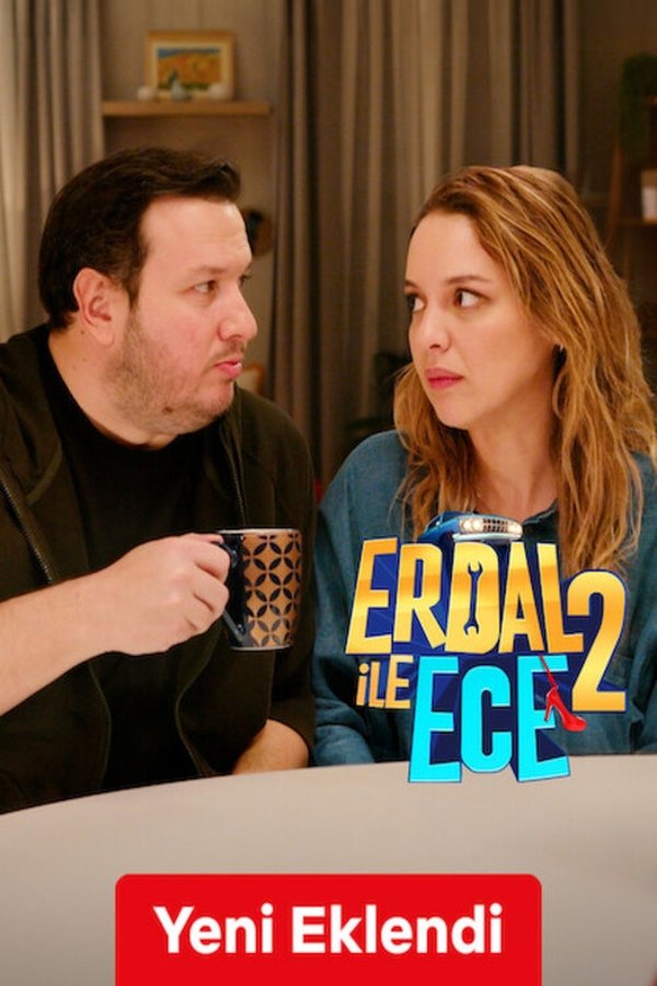 Erdal ile Ece 2 (2024) (Turkish)