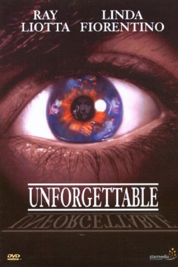 Unforgettable – Im Augenblick des Todes