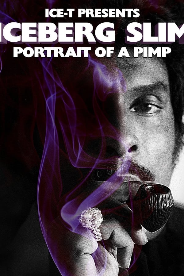 Iceberg Slim: Retrato de un chulo