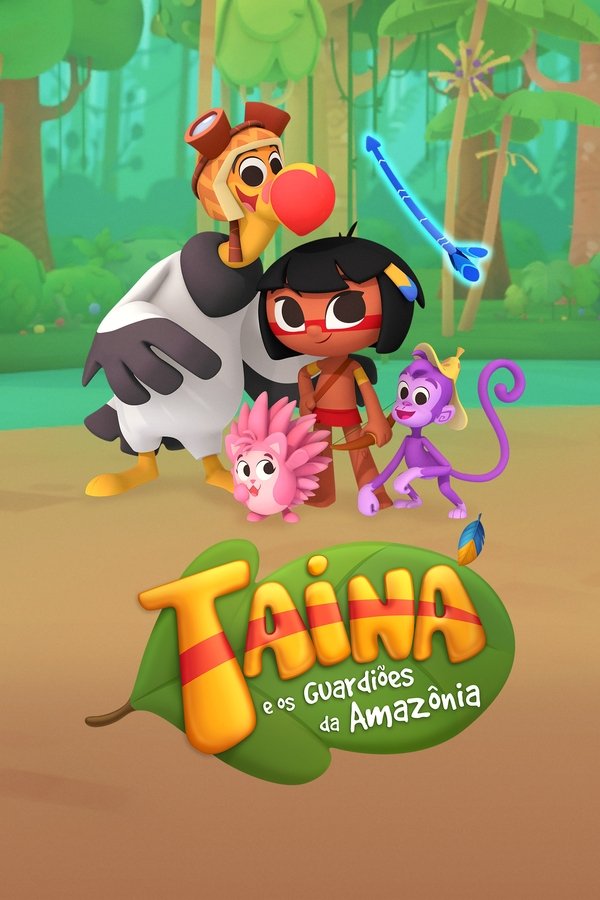 Taina and the Amazon’s Guardians