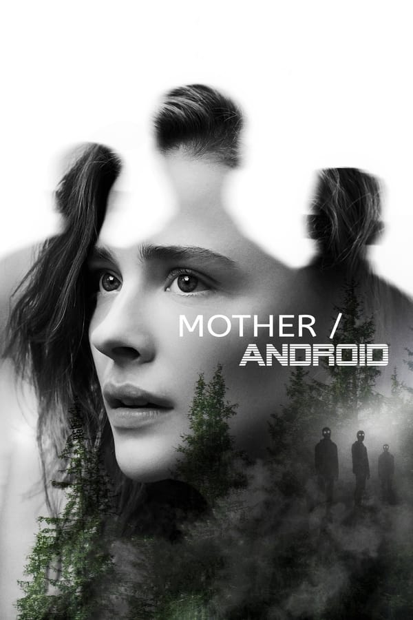 Mother/Android فيلم مترجم #مشاهدة وتحميل مباشرة