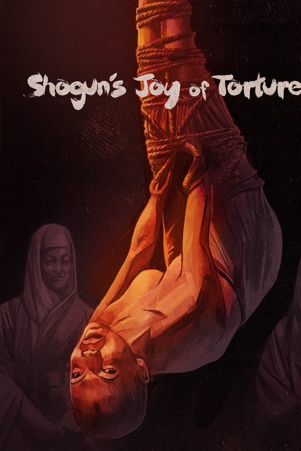 Shogun's Joy of Torture (1968)