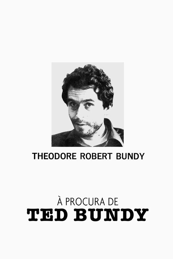 À Procura de Ted Bundy