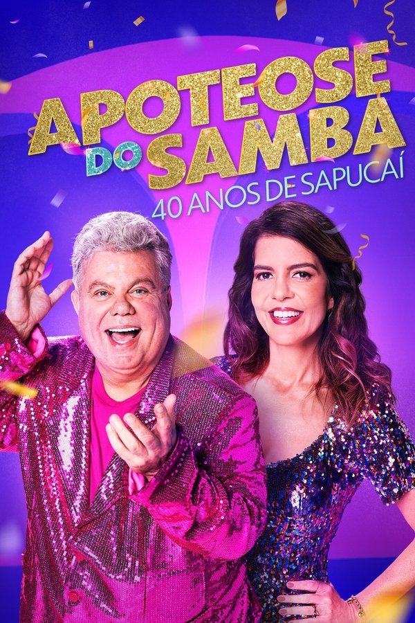 Apoteose do Samba: 40 Anos de SapucaĂ