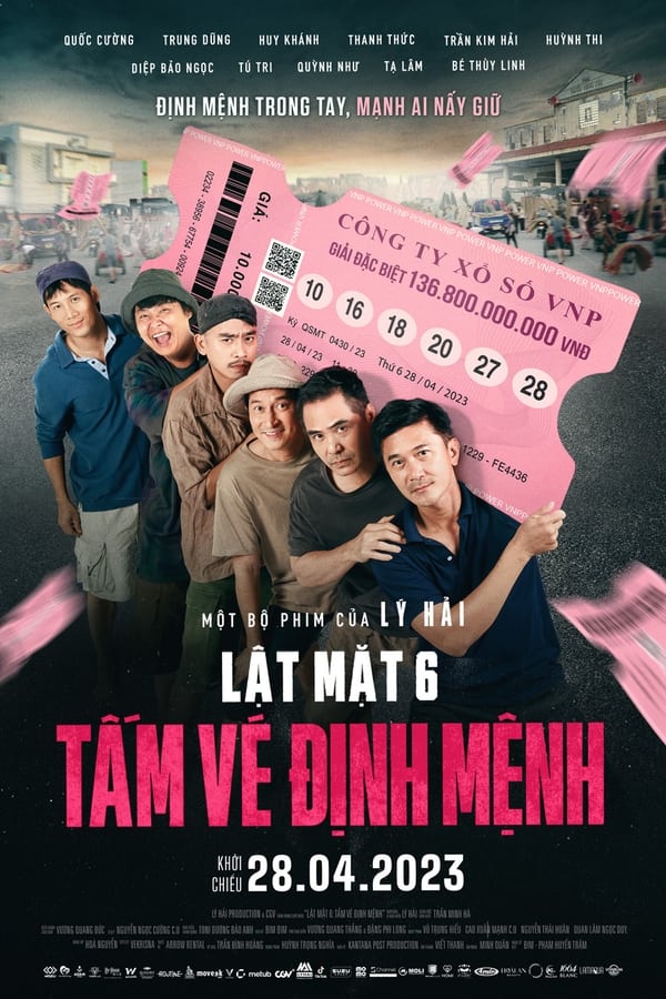 Lật Mặt 6: Tấm Vé Định Mệnh – Face Off 6: The Ticket Of Destiny (2023)