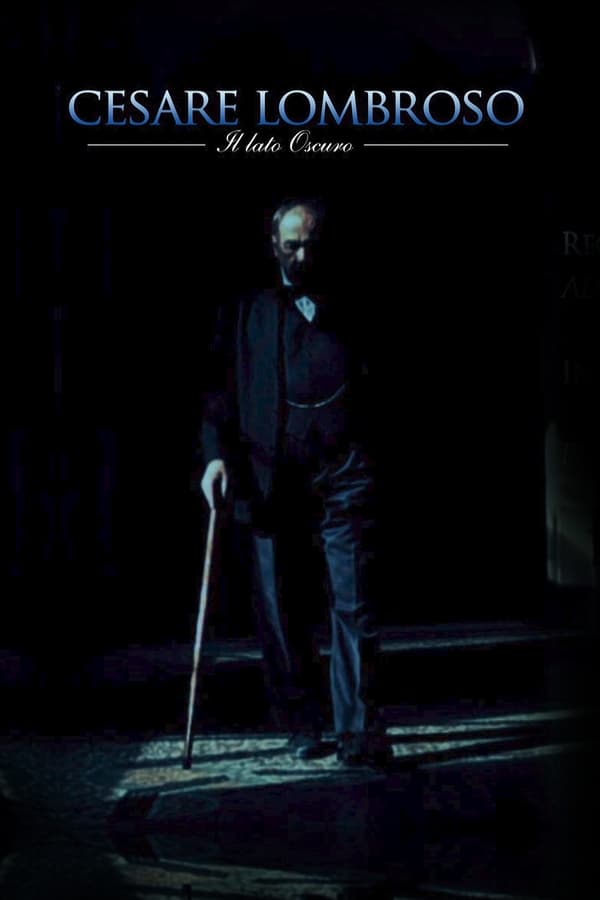 Cesare Lombroso. The Dark Side. poster