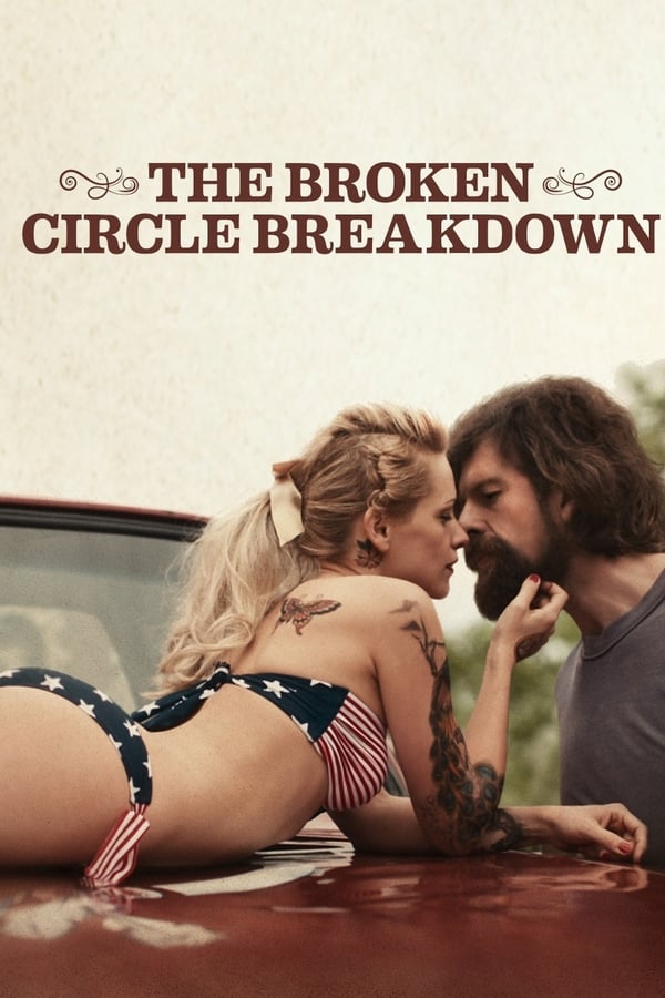 The Broken Circle Breakdown (2012)