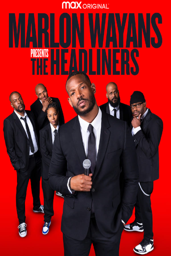 EN - Marlon Wayans Presents: The Headliners  (2022)