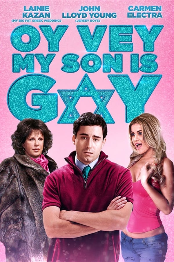 Oy Vey! My Son Is Gay!