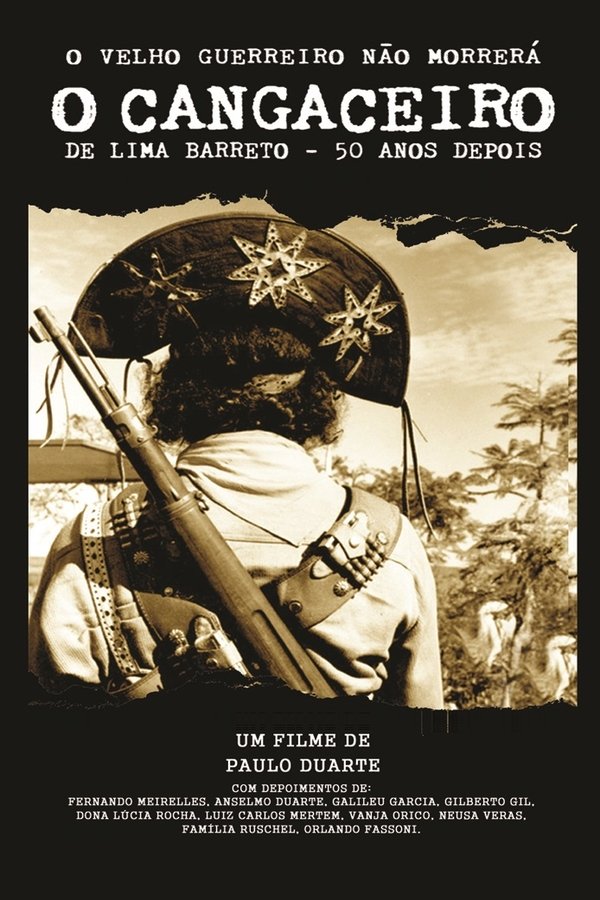 O Velho Guerreiro Não Morrerá – O Cangaceiro de Lima Barreto 50 Anos Depois