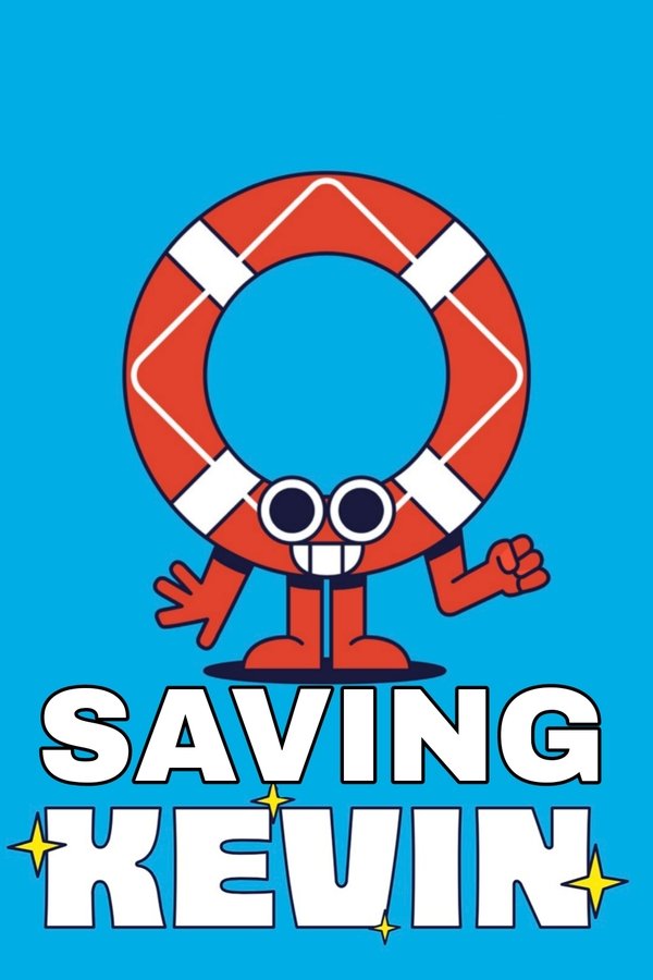 Saving Kevin