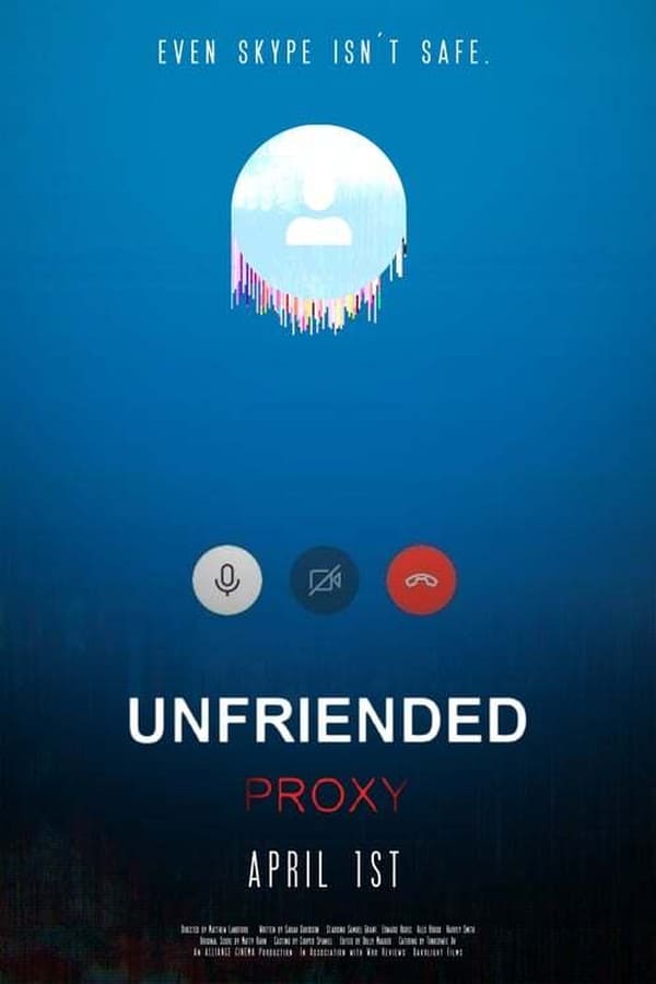 Unfriended: Proxy