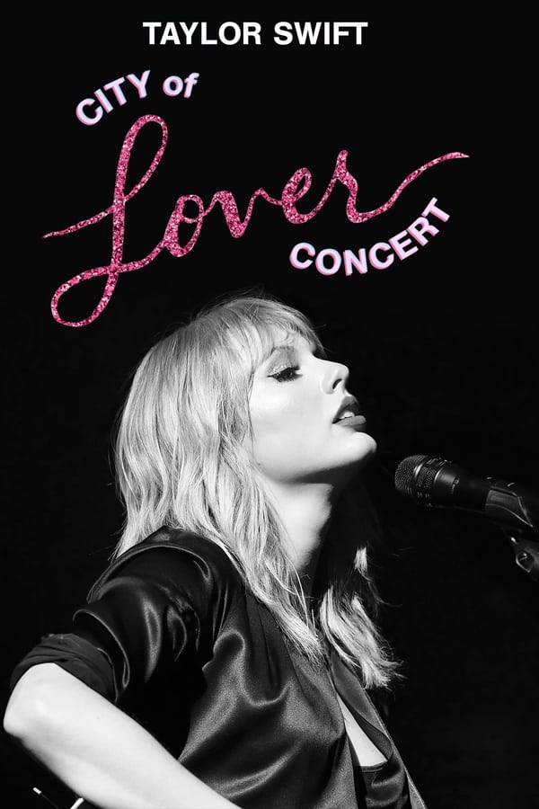 Taylor Swift City of Lover Concert