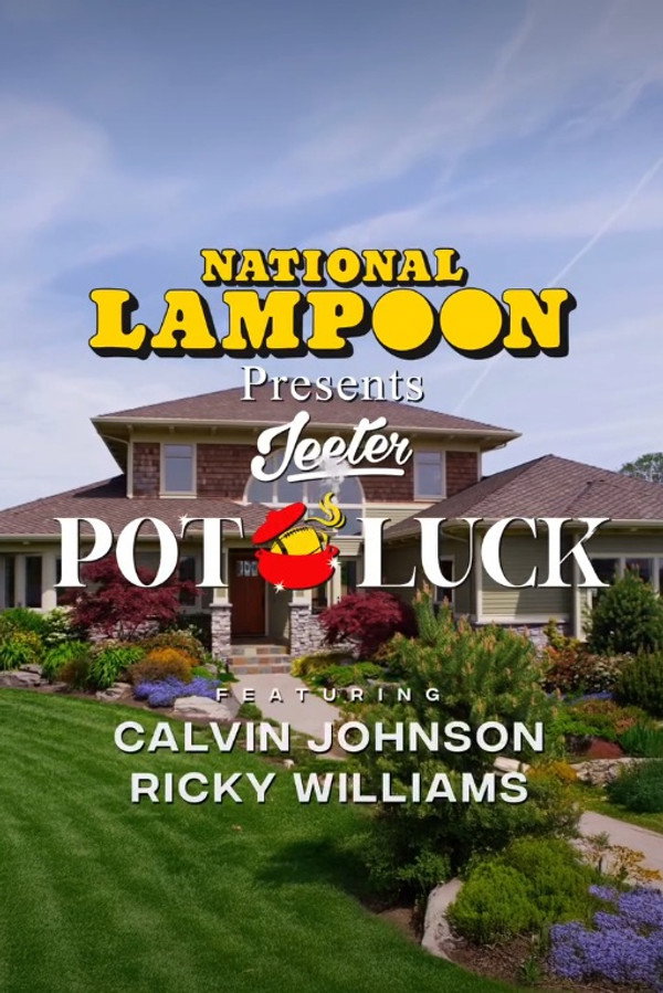 National Lampoon Presents: Jeeter PotLuck