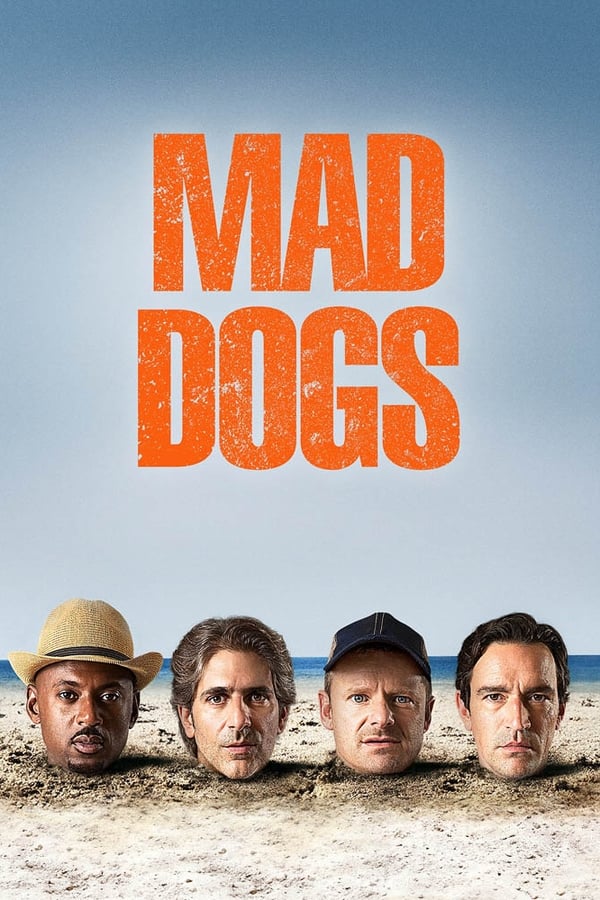 Mad Dogs