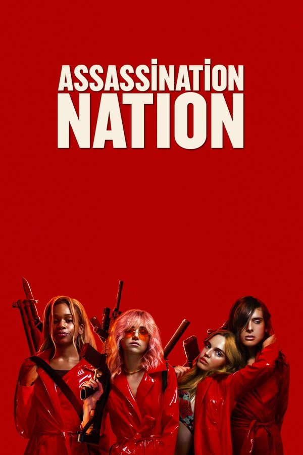 Assassination Nation (2018)