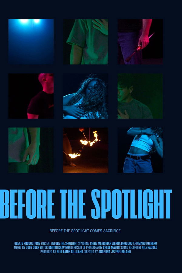 Before The Spotlight
