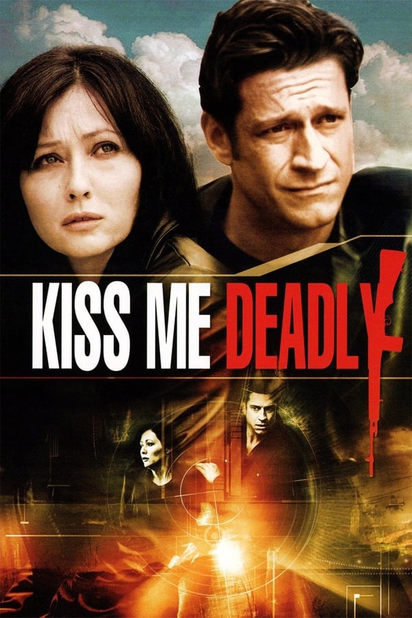 IN-EN: Kiss Me Deadly (2008)