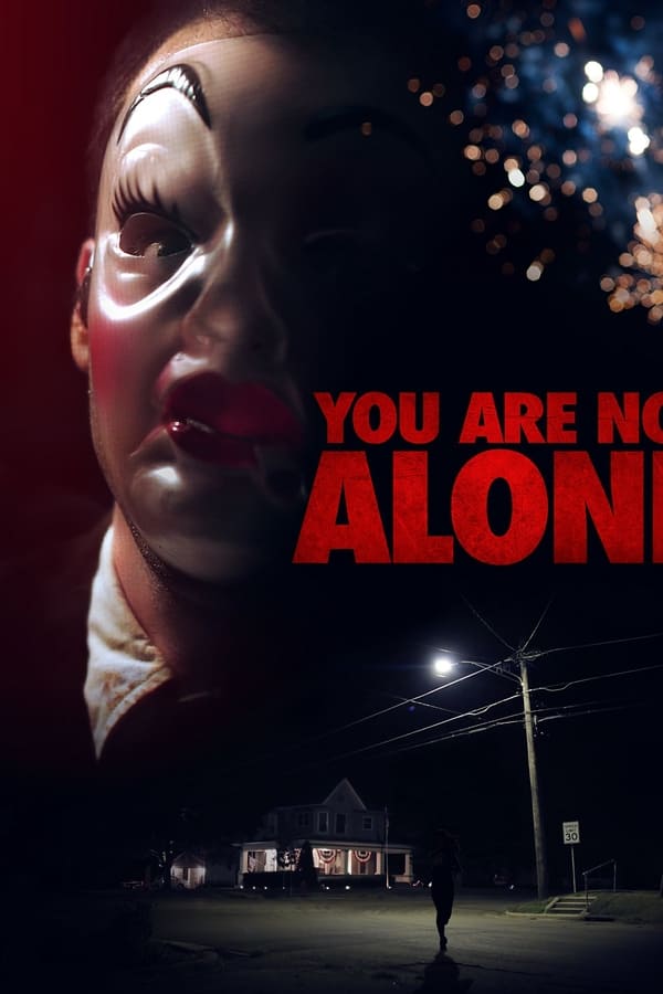 You Are Not Alone