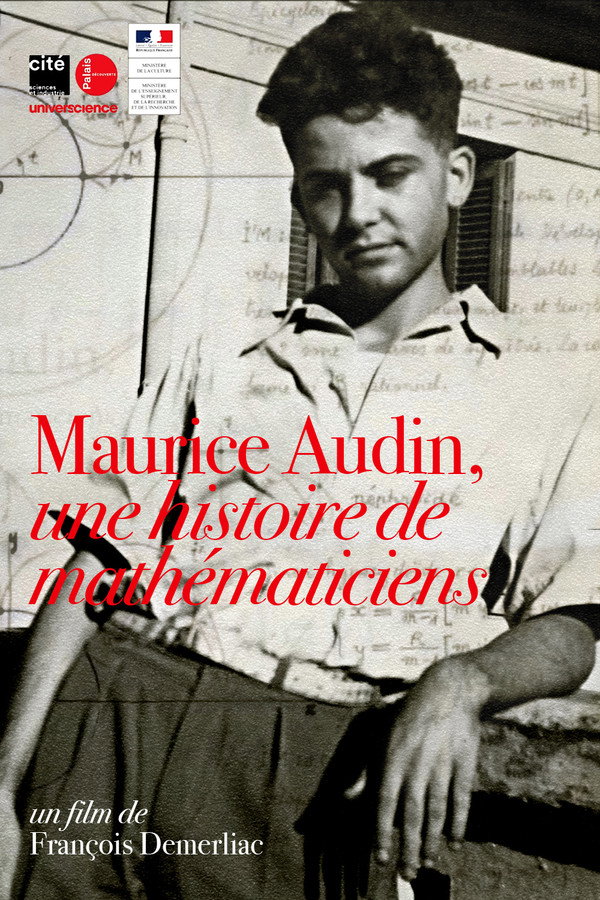 Maurice Audin, a story of mathematicians