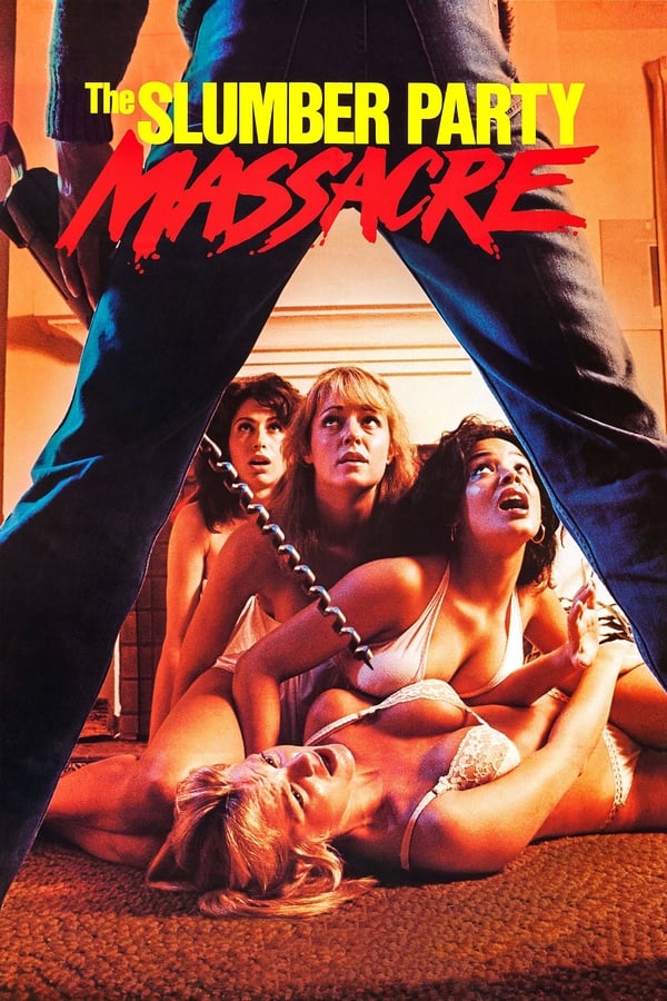 Tiệc Ăn Chơi Đẫm Máu 1 – The Slumber Party Massacre (1982)