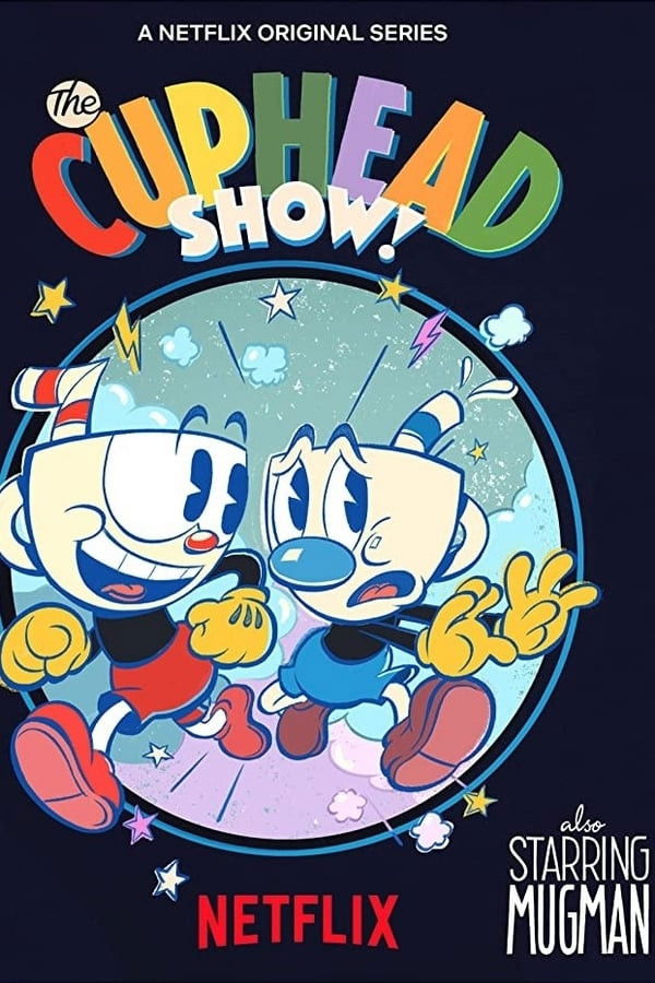 The Cuphead Show! (TV Series 2021 ) — The Movie Database (TMDb)