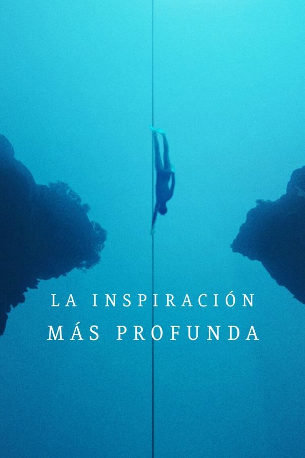 ES -  La inspiración más profunda (2023)