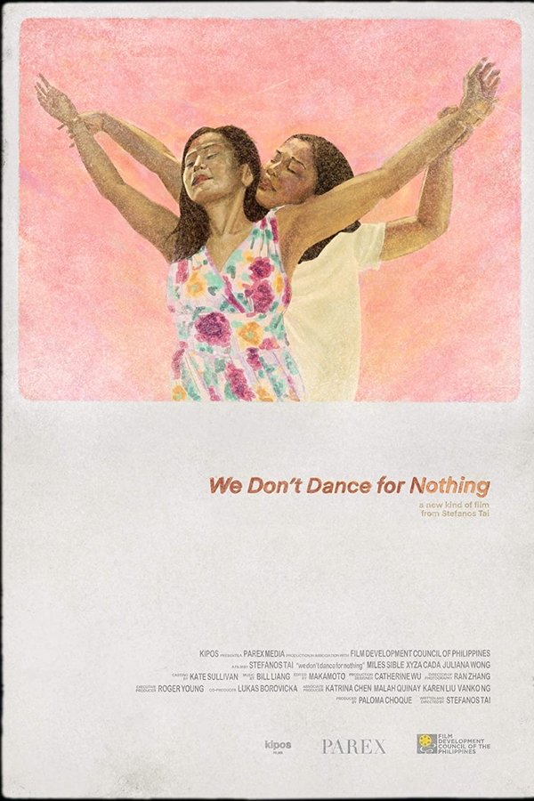 We Don’t Dance for Nothing