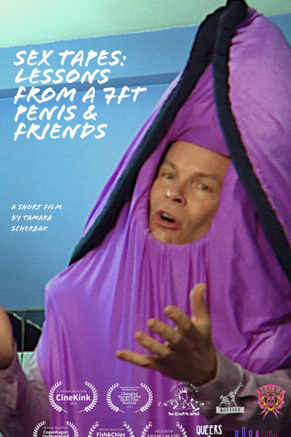 Sex Tapes: Lessons from a 7ft Penis & Friends