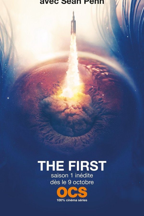 The First Saison 1 En streaming The First Saison 1 En streaming