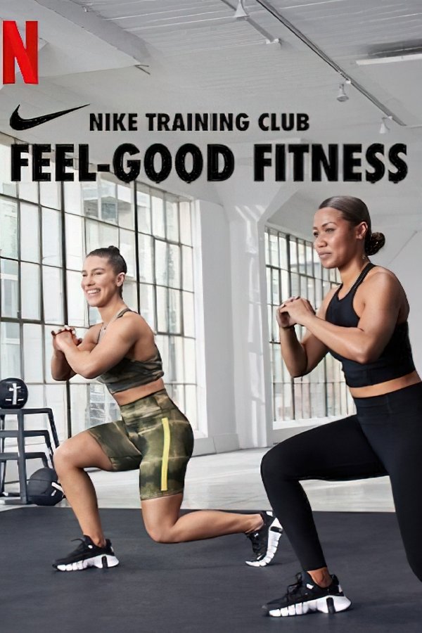 Nike Training Club – Feel Good Fitness