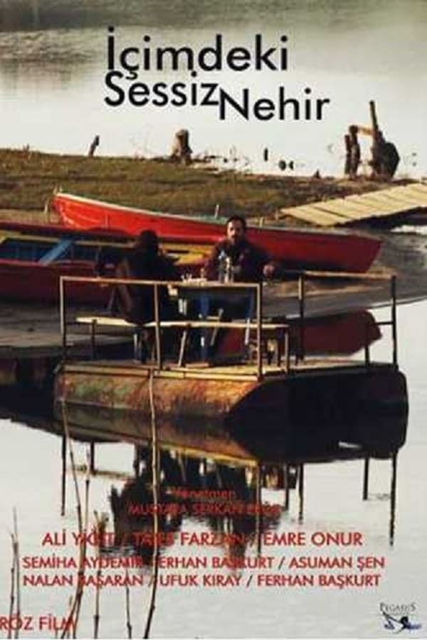 TR - Içimdeki sessiz nehir - 2011