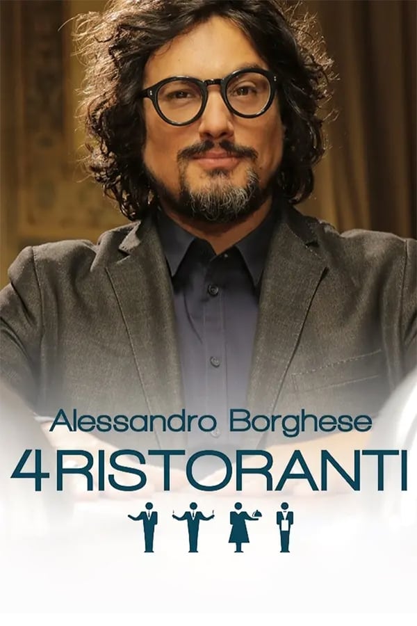 Alessandro Borghese – 4 Ristoranti