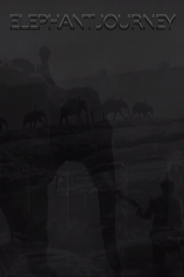 Elephant Journey poster