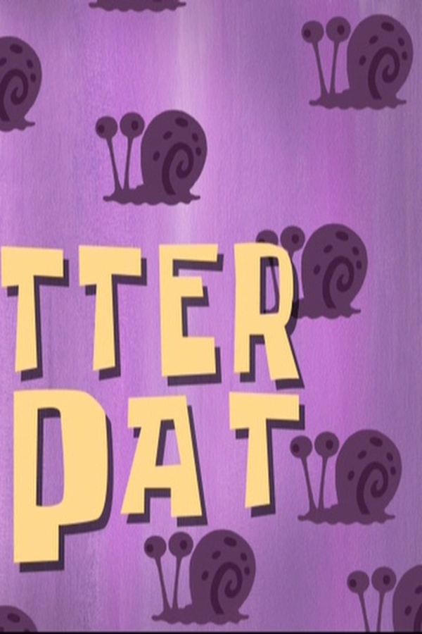 SpongeBob – S08E14 – Patrick lumaca-sitter