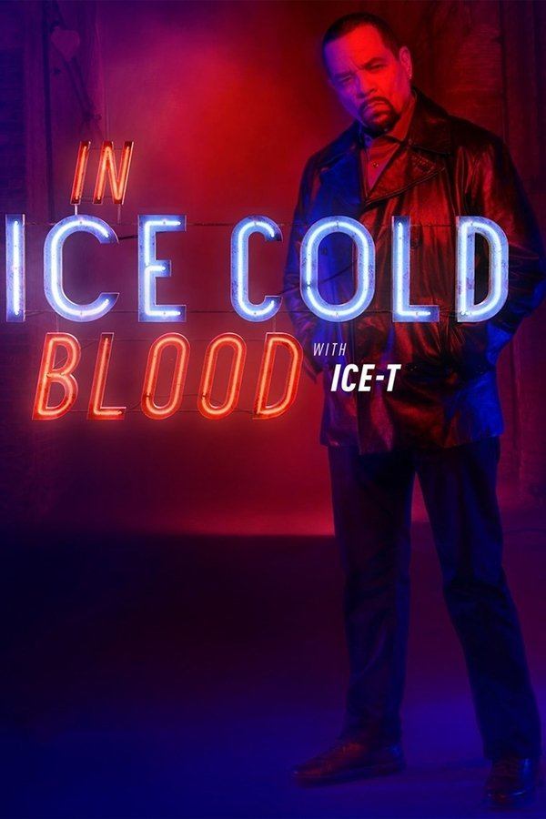In Ice Cold Blood In Ice Cold Blood