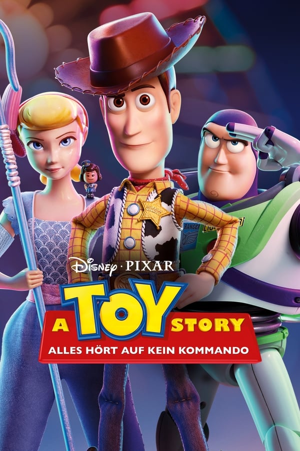 DE| Toy Story 4 – Alles Hört Auf Kein Kommando 
