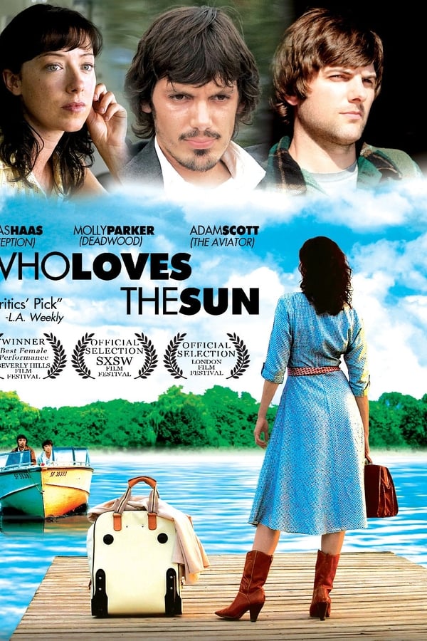 Who Loves the Sun (2006)