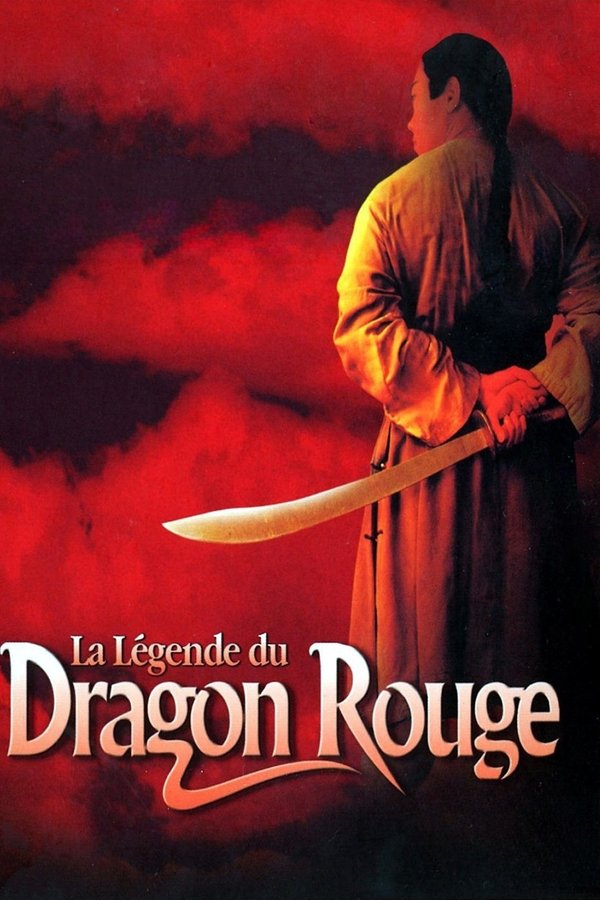 La Légende du Dragon Rouge