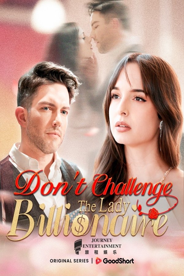EN - Don't Challenge the Lady Billionaire (2025)