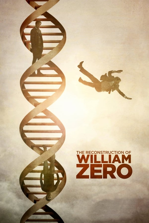 SE - The Reconstruction of William Zero  (2015)