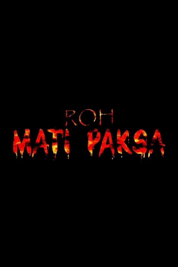 Roh Mati Paksa