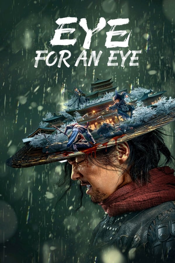 Mục Trung Vô Nhân – Eye for an Eye (2022)