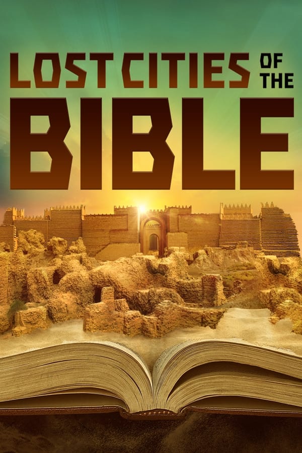 Lost Cities of the Bible