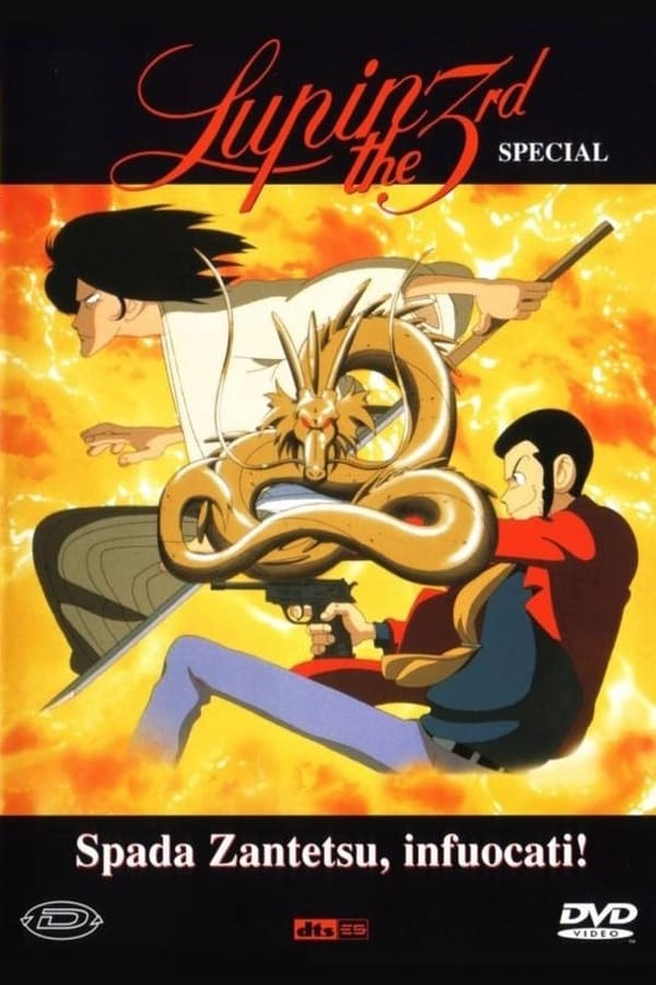 Lupin III: Spada Zantetsu, infuocati!