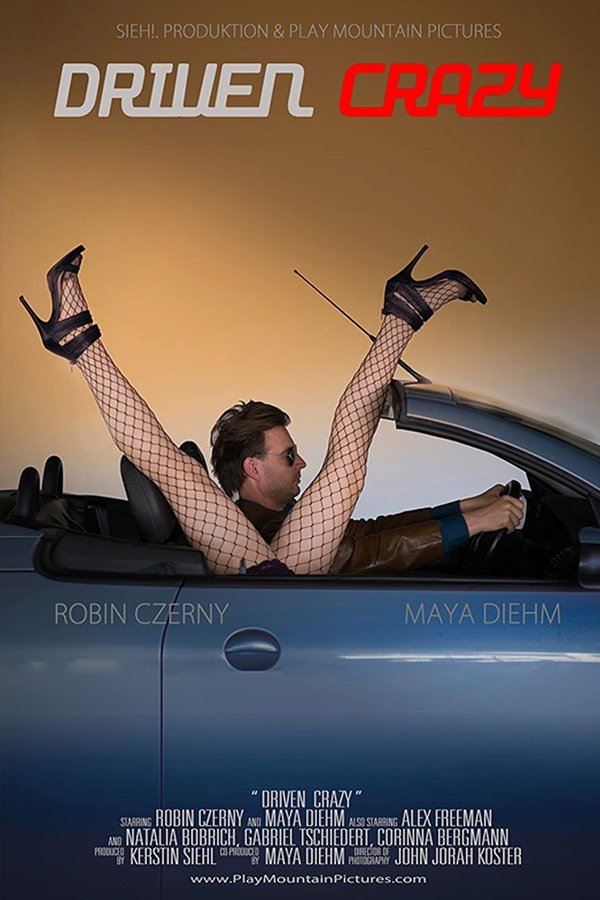 Driven Crazy (2019)
