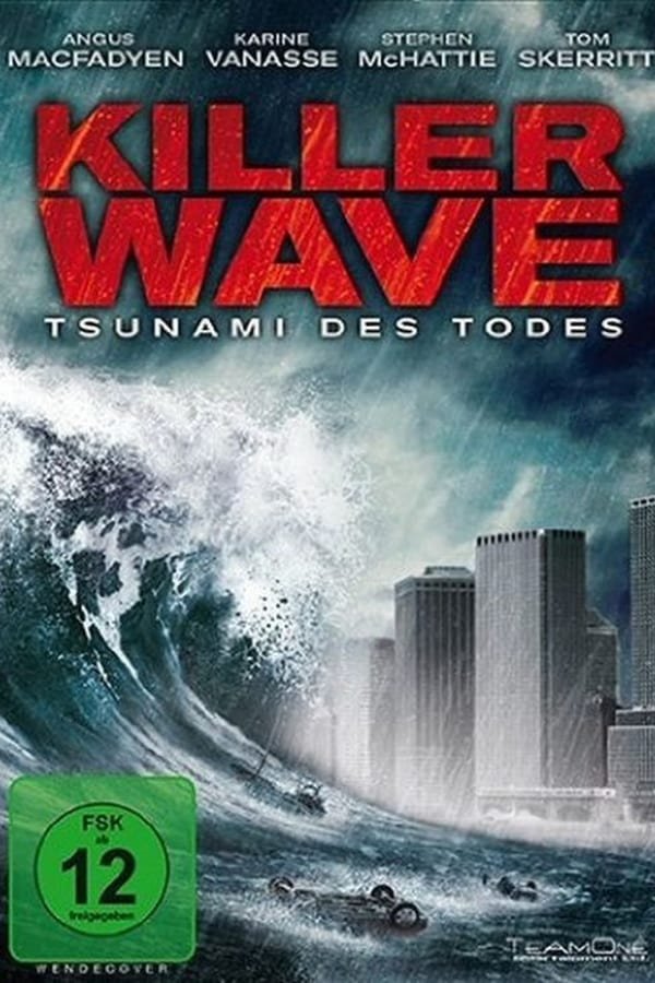 Killer Wave – Tsunami des Todes